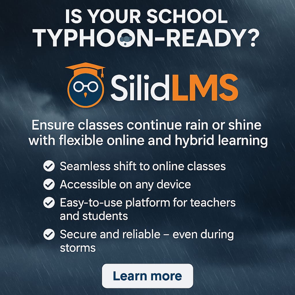 SILID Learning Management System: Empowering Philippine Education During the Rainy and Typhoon Season