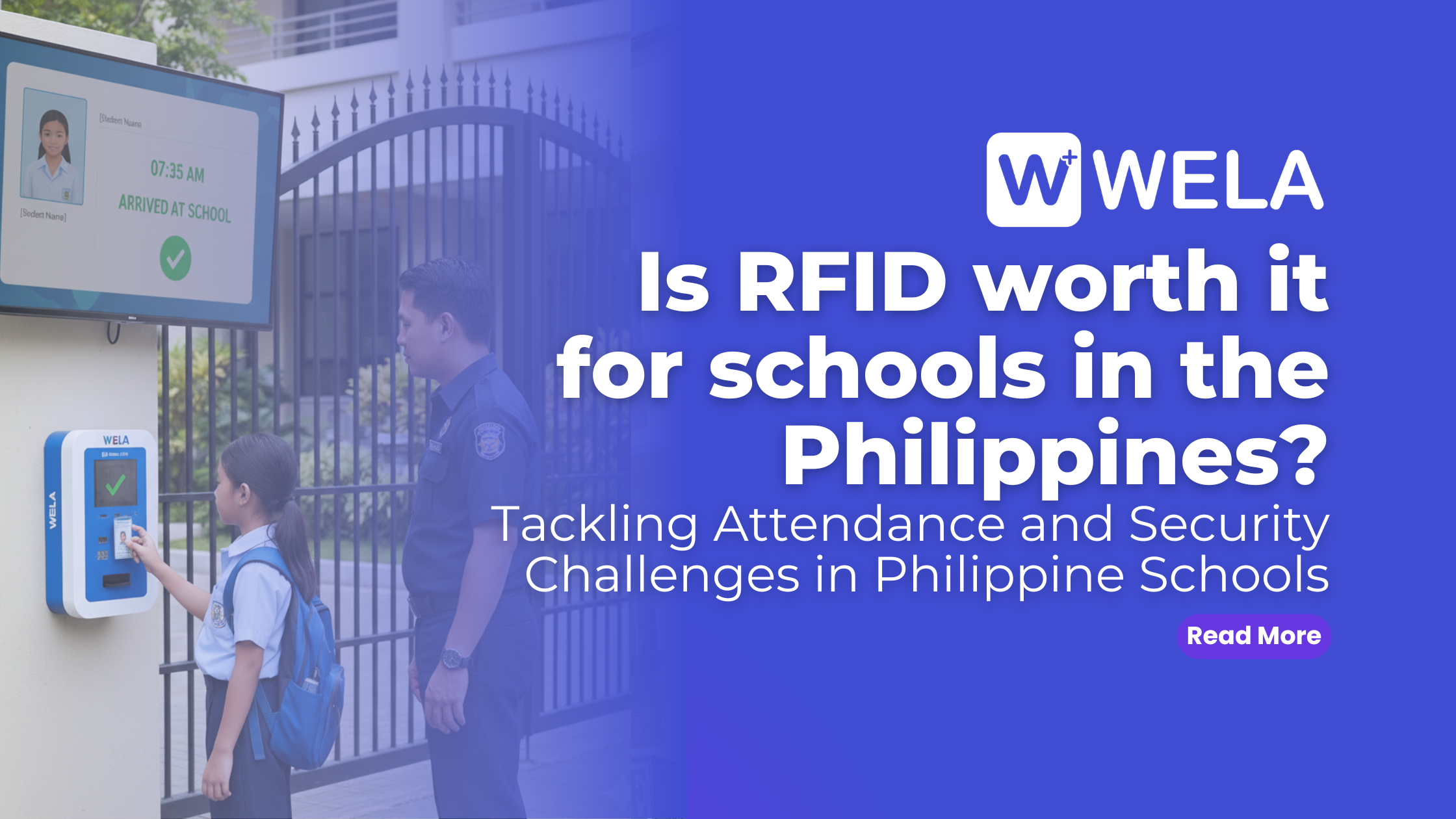 Is RFID worth it for schools in the Philippines? Tackling Attendance and Security Challenges in Philippine Schools