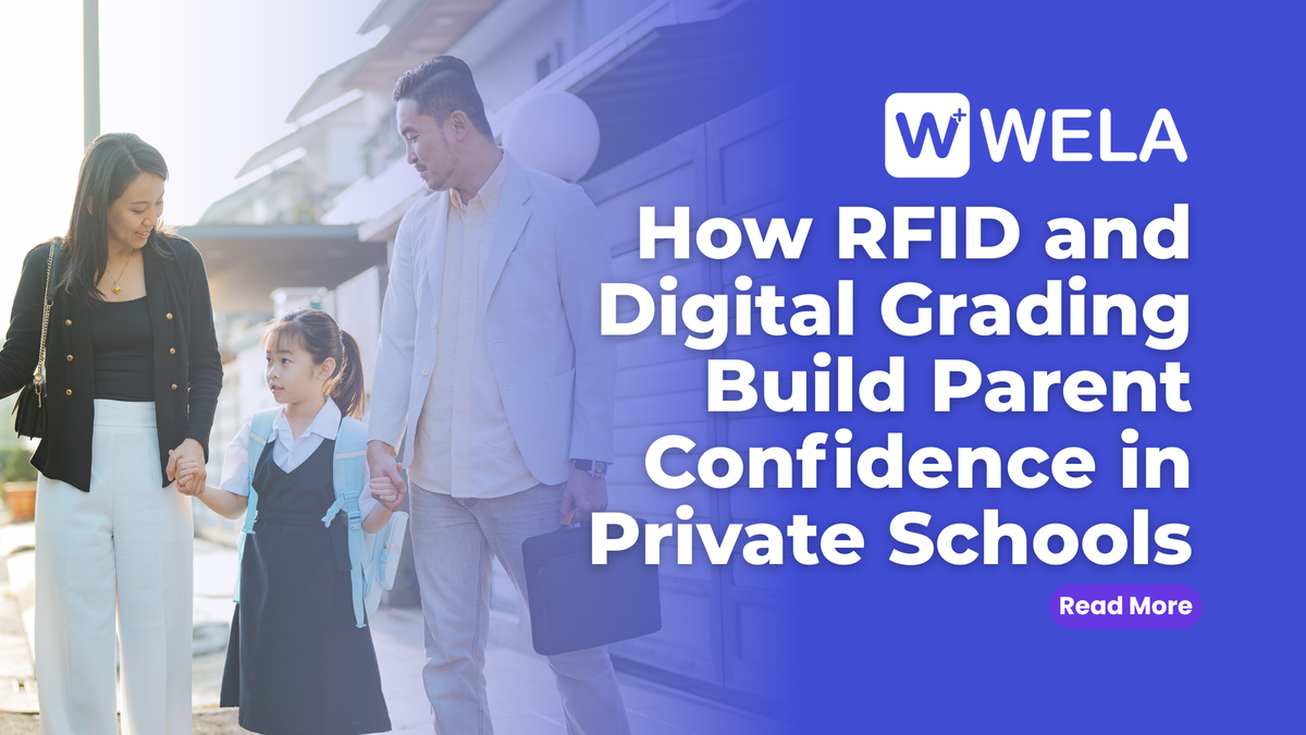 How RFID and Digital Grading Build Parent Confidence in Private Schools