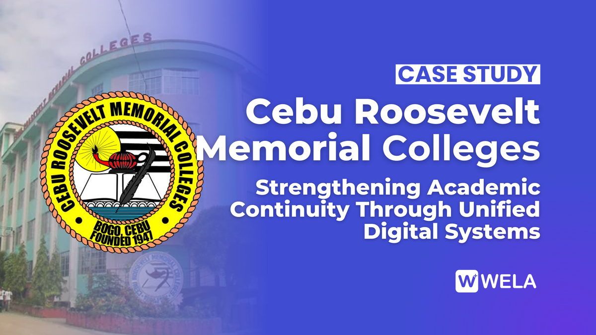 Cebu Roosevelt Memorial Colleges: Strengthening Academic Continuity Through Unified Digital Systems
