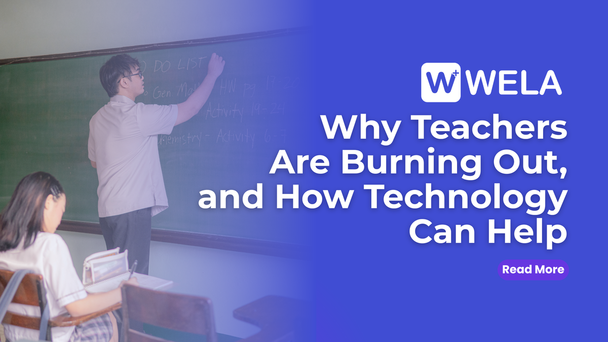 Why Teachers Are Burning Out, and How Technology Can Help