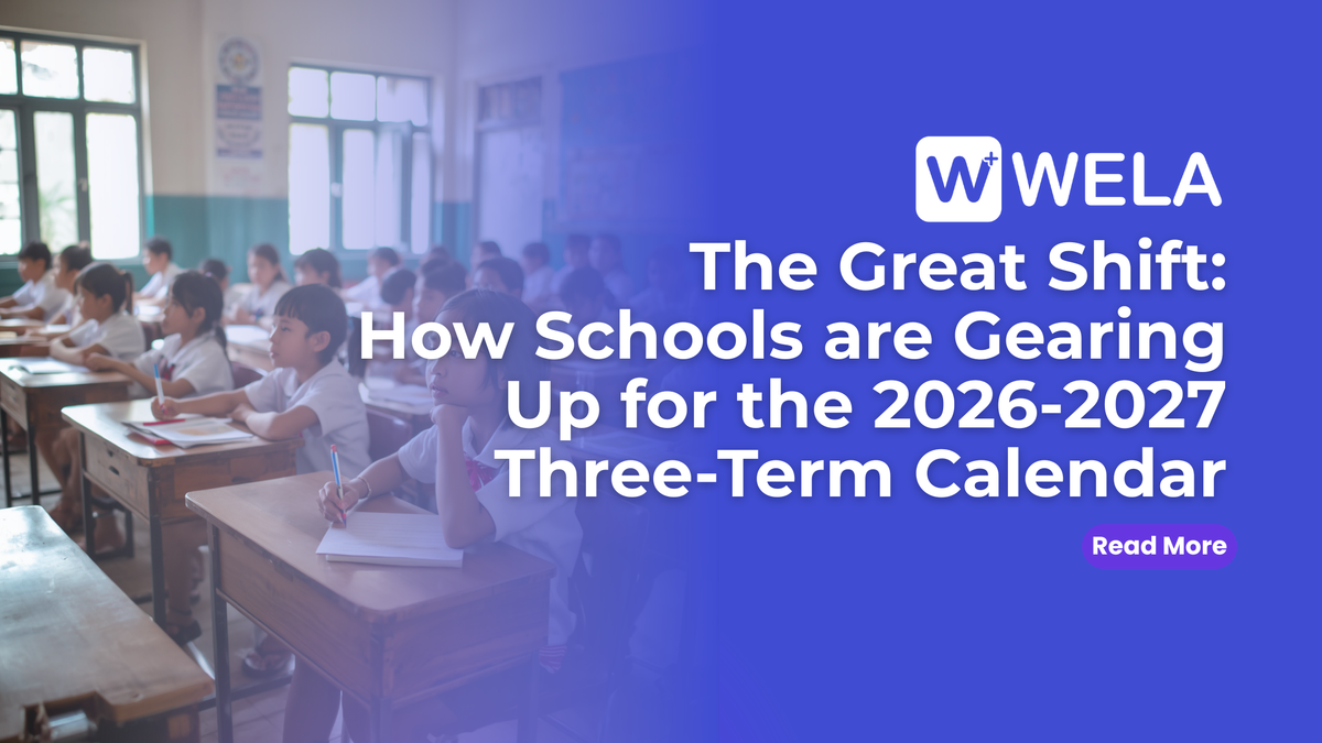 The Great Shift: How Schools are Gearing Up for the 2026-2027 Three-Term Calendar