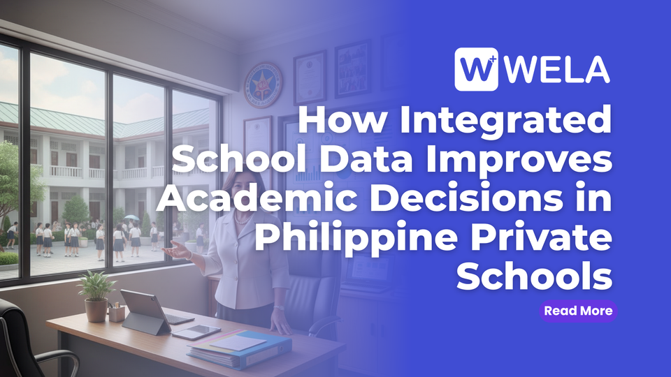 How Integrated School Data Improves Academic Decisions in Philippine Private Schools