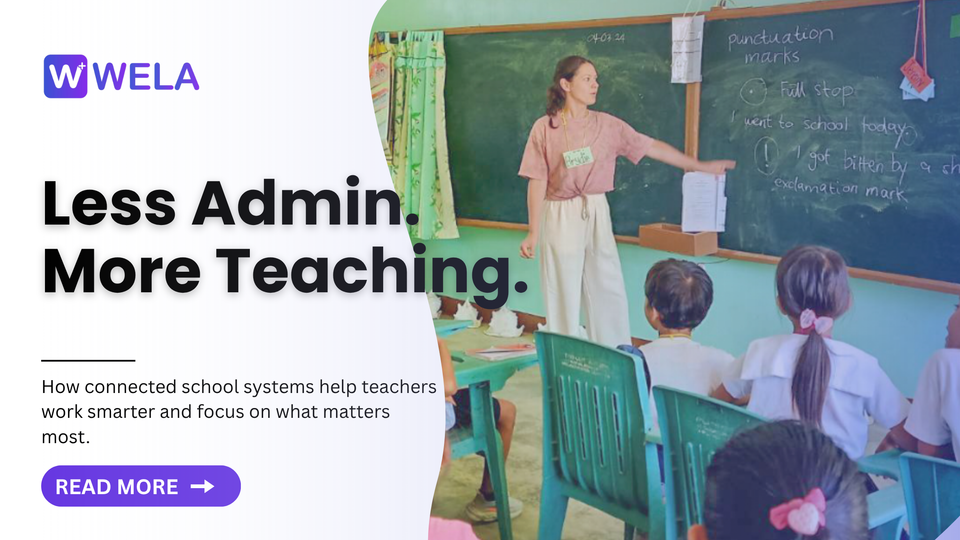 Technology Supporting Teachers: How Connected School Systems Reduce Administrative Work